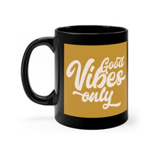 Load image into Gallery viewer, Good and Golden Vibes Only Mug