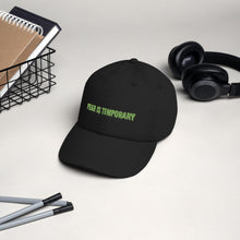 Load image into Gallery viewer, Fear is Temporary - hat [Black]