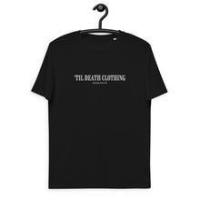 Load image into Gallery viewer, Til Death Clothing organic cotton tee