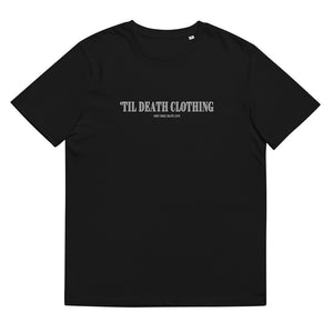 Til Death Clothing organic cotton tee