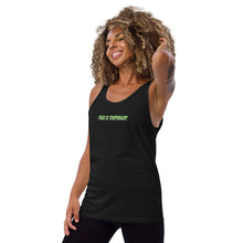 Load image into Gallery viewer, Fear is Temporary - Unisex Tank